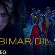 Lyrical Bimar Dil Pagalpanti Urvashi John Arshad Ileana Pulkit Asees K Jubin N Tanishk B