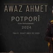 Awaz Ahmed Potpori