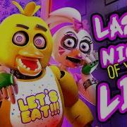 Fnaf Chica Song Last Night Of Your Life