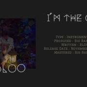 Bloo I M The One Instrumental