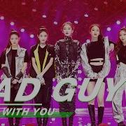 Bad Guy Youth With You