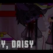 Daisy Daisy Meme Fnaf