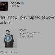 Owl City Speed Of Love Dubstep