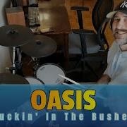 F N In The Bushes Oasis Drum Cover