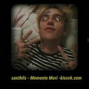 Memento Mori Kissvk Com Santhils