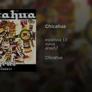 Chicahua Feat Escencia 13