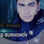 Jamshid Burhonov Mayin Mayin Music Version