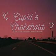 Cupids Chokehold Remix