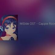 Miside Ost Cappie Room Sliwed