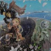 Made In Abyss Opening Full Instrumental Deep In Abyss メイドインアビス