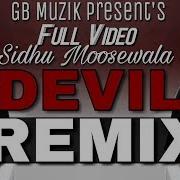 Sidhu Moosewala Devil Remix Dj Aman Gb Muzik Production Sidhu