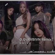 Nmixx 엔믹스 O O Rvbivn Remix