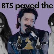 Bts Paved The Way