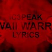 Ic3Peak Kawaii Warrior Lyrics