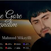 Mahmud Mikayilli Sene Gare Yandim 2025