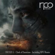 Clash Of Emotions Rpo Remix Smoke G