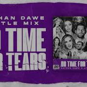 Little Mix No Time For Tears Extended Version