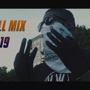 Uk Drill Mix 2019