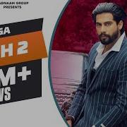 Sheh 2 Official Song Singga Ft Ellde Latest Punjabi Songs 2019 By J S Gill