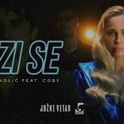 Jovana Nikolić Feat Coby Pazi Se