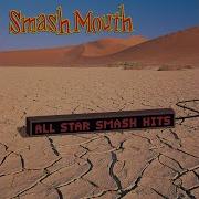 Smash Mouth Getting Better