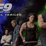 F9 Fast Furious 9 Official Theme Song Trailer 2020 Fast Saga