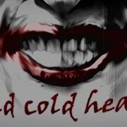 Jokers Cold Heart