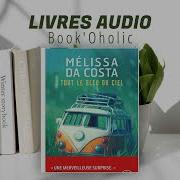 Tout Le Bleu Du Ciel Livre Audio