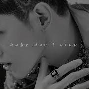 Nct U Baby Don T Stop Slower Ver