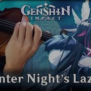 A Winter Night S Lazzo Violin Cello Cover Genshin