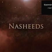 Best Islamic Background Nasheeds 2014 2019 No Music Vocals Only