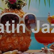 Latin Smooth Jazz