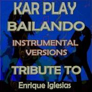 Bailando Special Dj Ext Mix Instrumental