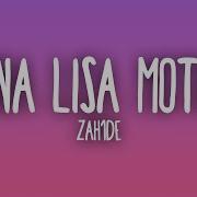 Mona Lisa Motion Zahide