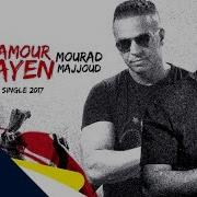 Lamour Kayen Remix By Dj Mourad 2019