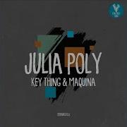 Julia Poly Ma Quina