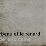 Le Corbeau Et Le Renard