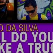 Geo Da Silva Do It Like A Truck Club Remix