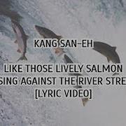 Kang San Eh Salmon