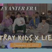 Stray Kids X Liev 191209 Rus Sub Рус Саб