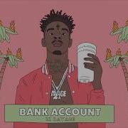 21 Savage Bank Account Official Instrumental