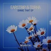 Earstrip Torha Crazy Over You Original Mix