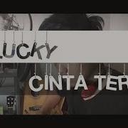 Cassandra Cinta Terbaik Cover By Lucky