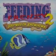 Feeding Frenzy 2 Menu Theme Hq Ost