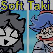 Friday Night Funkin Soft Taki