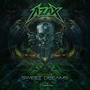 Azax Sweet Dreams