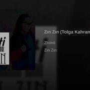 Zin Zin Tolga Kahraman Remix