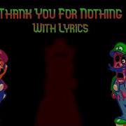 Thank You For Nothing Song Mario Vs Luigi