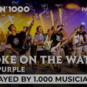 Smoke On The Water Deep Purple Rockin 1000