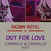 Hazbin Hotel Out For Love Carmila And Carmilo Duet